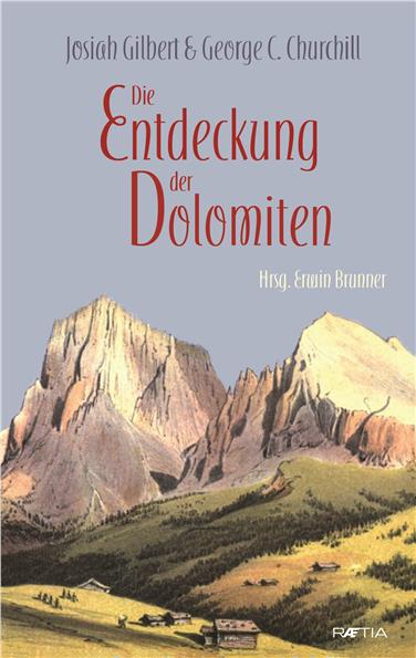 Erwin Brunner presenterà il volume "Die Entdeckung der Dolomten" giovedì 12 aprile alla biblioteca Teßmann